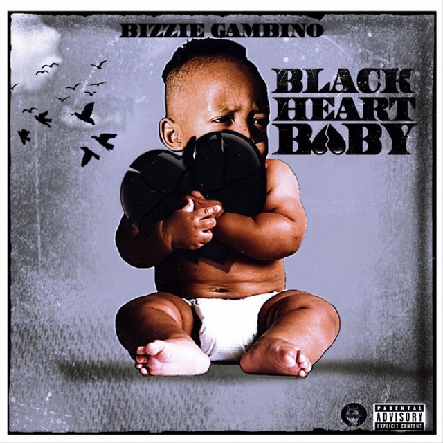 Bizzie Gambino – Black Heart Baby