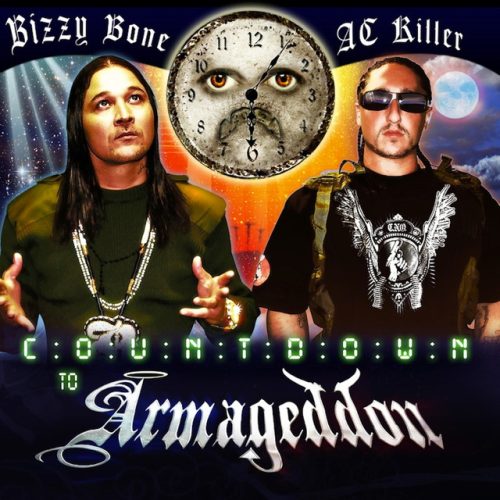 Bizzy Bone & AC Killer – Countdown To Armageddon