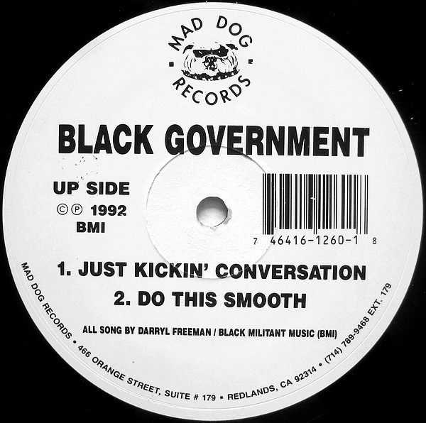 Black Government - Just Kickin' Conversation (Side A)