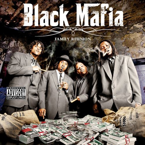 Black Mafia – Family Reunion