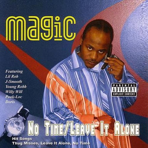 Black Magic - No Time / Leave It Alone