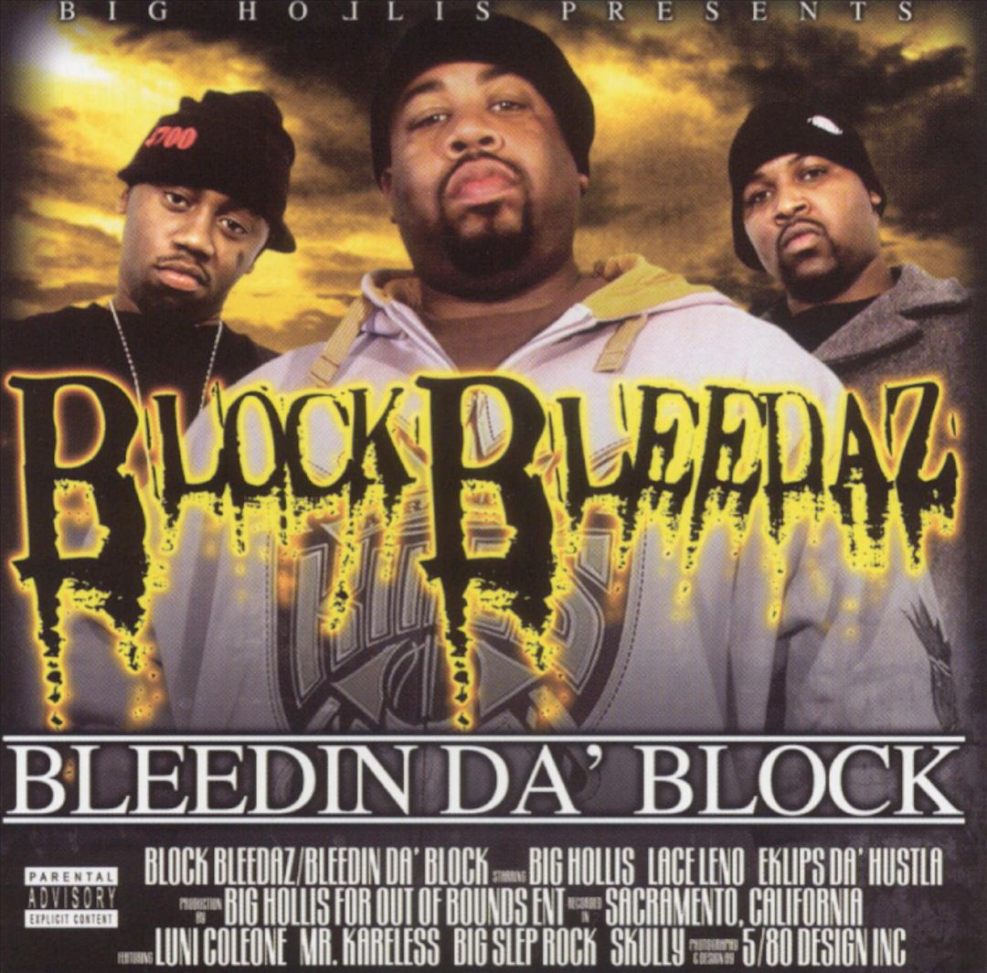Block Bleedaz - Bleedin' Da Block
