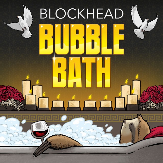 Blockhead – Bubble Bath