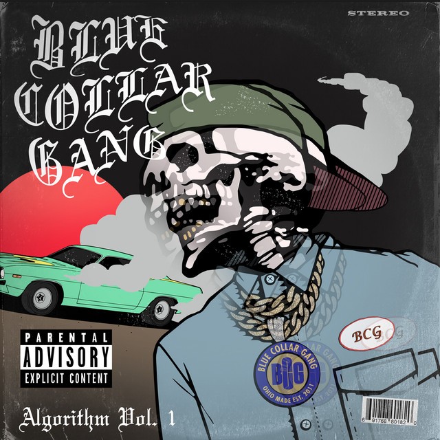 Blue Collar Gang - Stalley Presents BCG Algorithm, Vol. 1