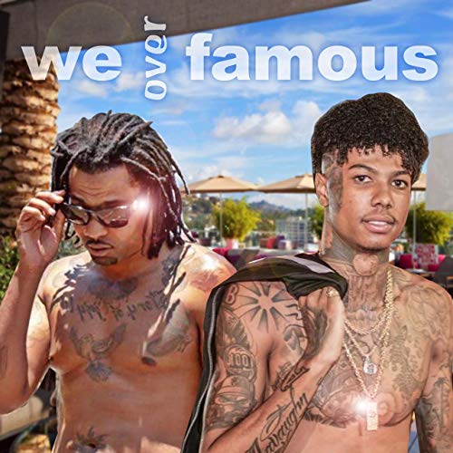 BlueFace & Trendd – We Over Famous