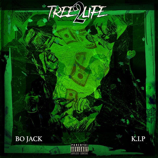 Bo Jack & K.I.P - Tree Life 2