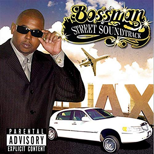 Bo$$man - Street Soundtrack
