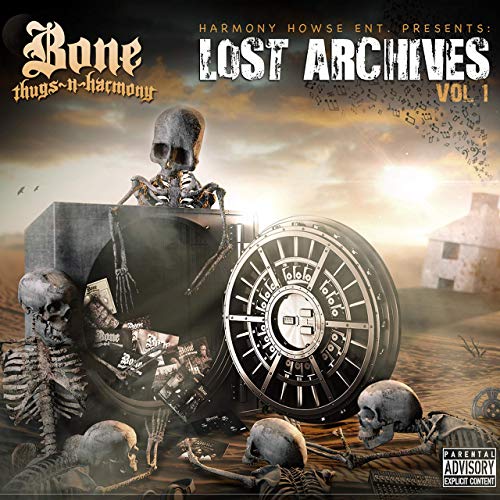 Bone Thugs-N-Harmony - Lost Archives, Vol. 1