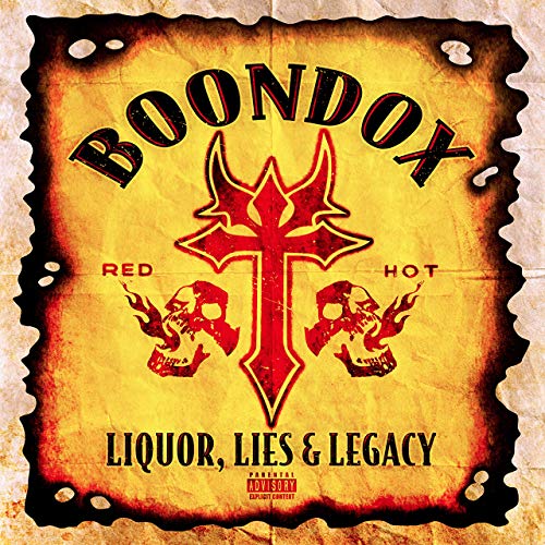 Boondox - Liquor, Lies And Legacy