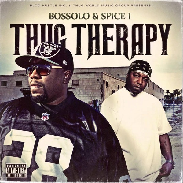 Bossolo & Spice 1 – Thug Therapy