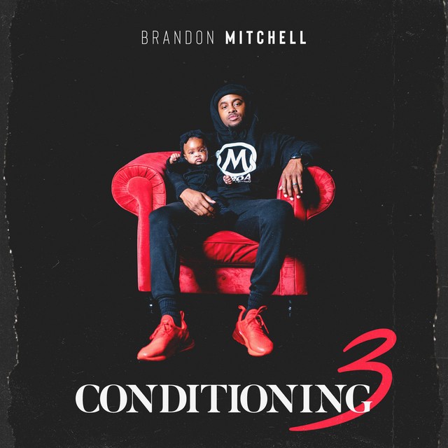 Brandon Mitchell – Conditioning 3