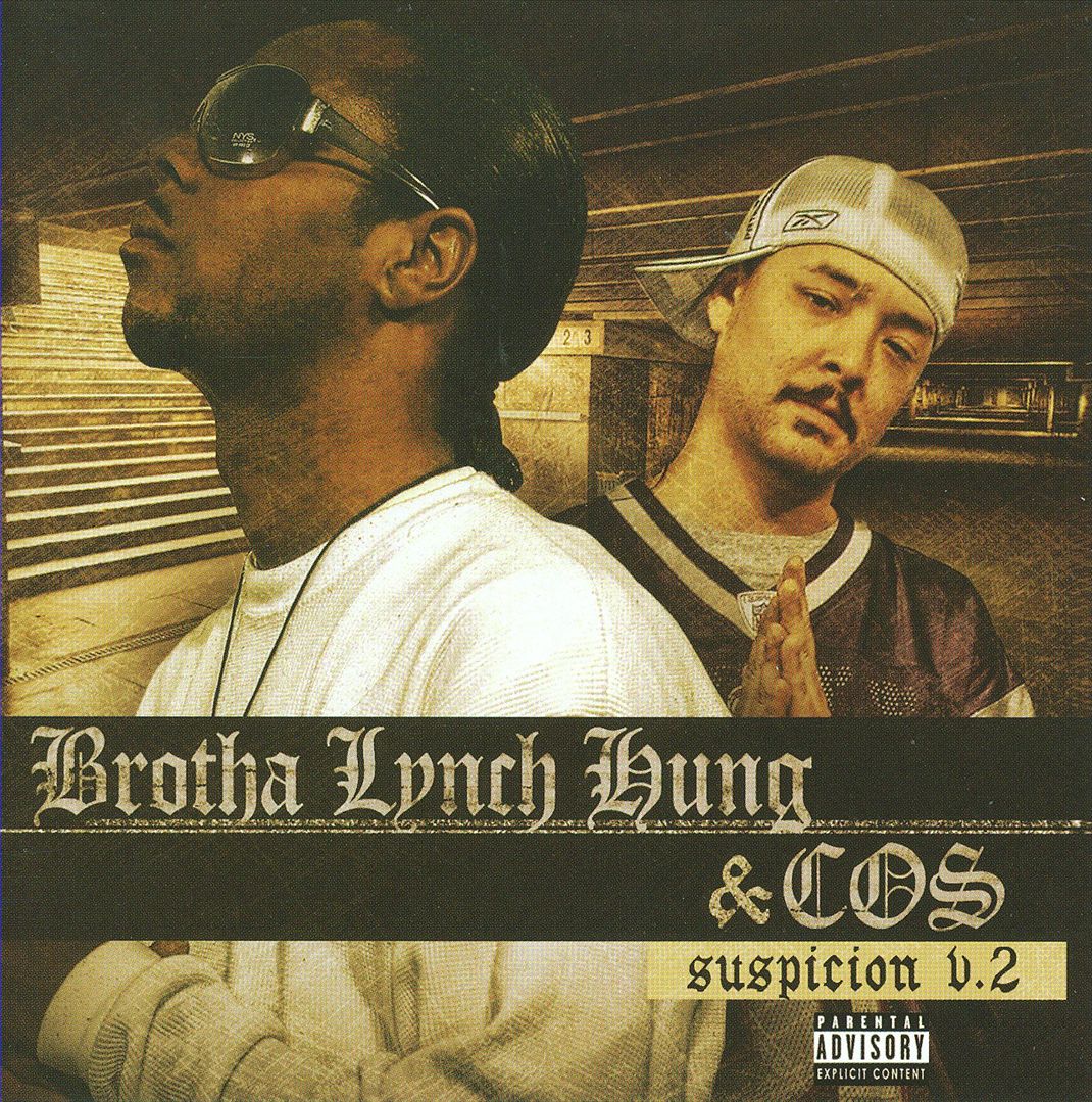 Brotha Lynch Hung & COS - Suspicion V.2