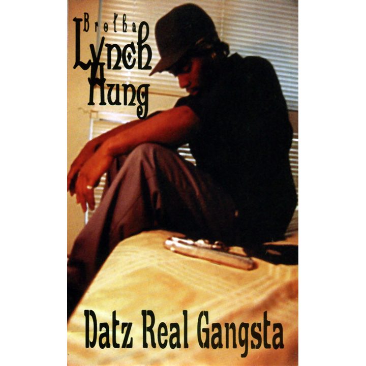 Brotha Lynch Hung - Datz Real Gangsta