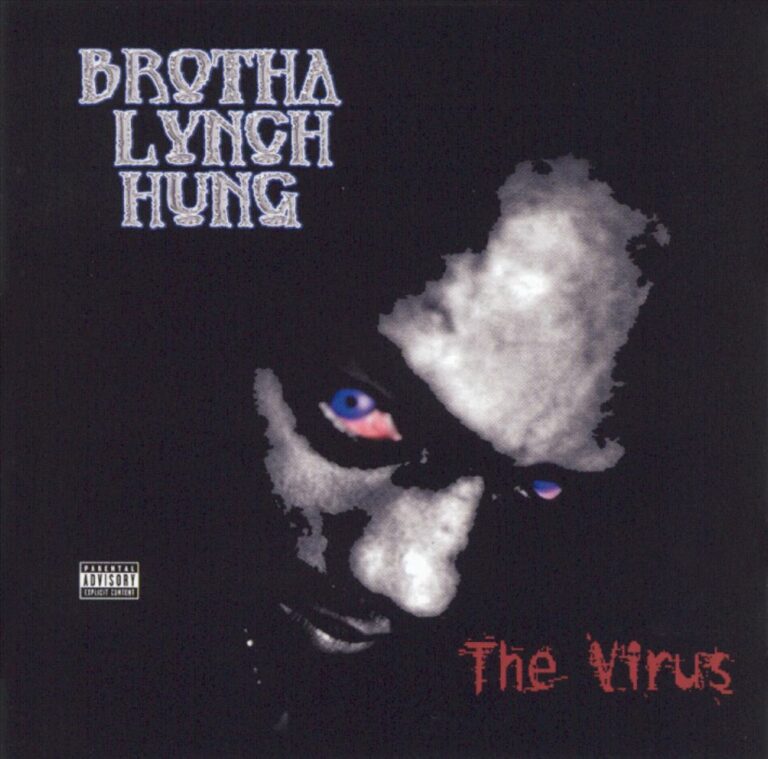 Brotha Lynch Hung – The Virus