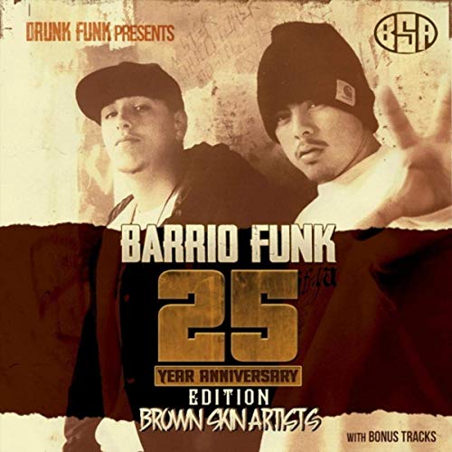 Brown Skin Artists & Big Chuco – Barrio Funk