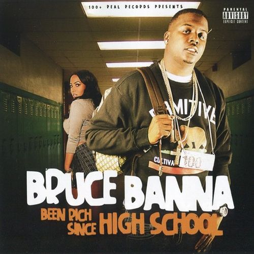 Bruce Banna – Been Rich Since High School