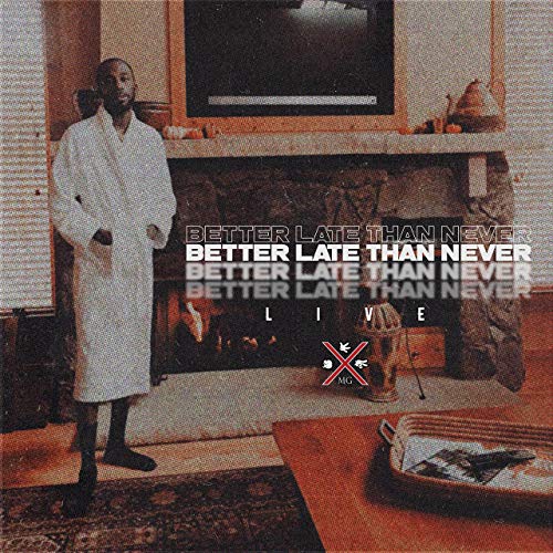 BrvndonP - Better Late Than Never (Live)