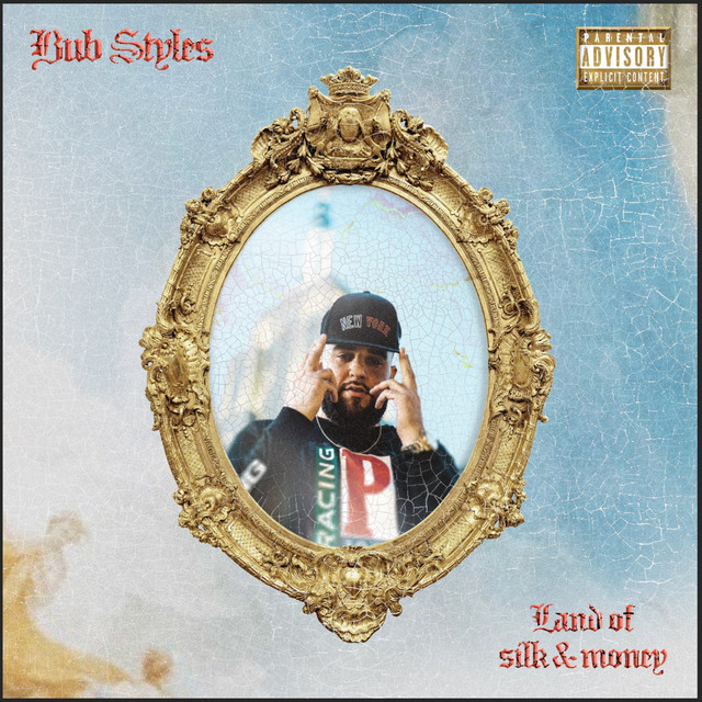 Bub Styles – Land Of Silk And Money