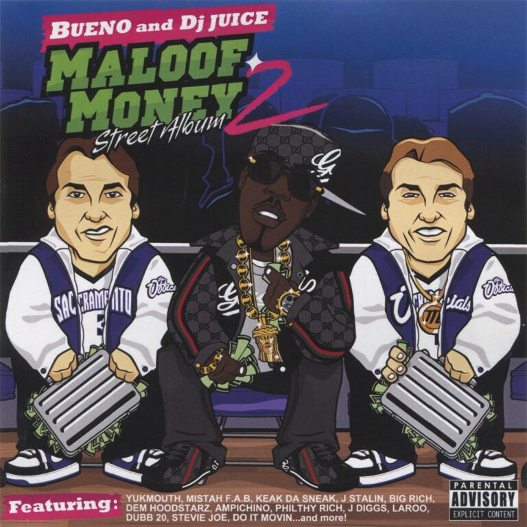 Bueno – Maloof Money Vol. 2: Street Album
