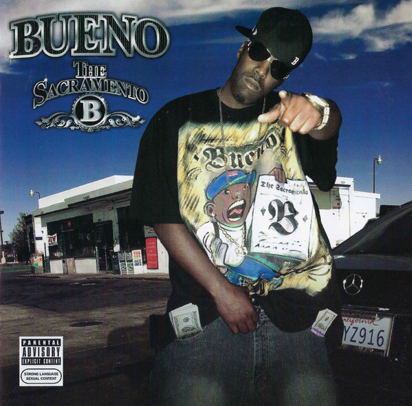 Bueno - The Sacramento B