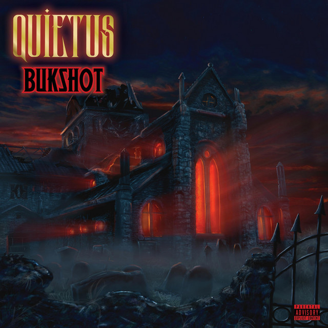 Bukshot – Quietus