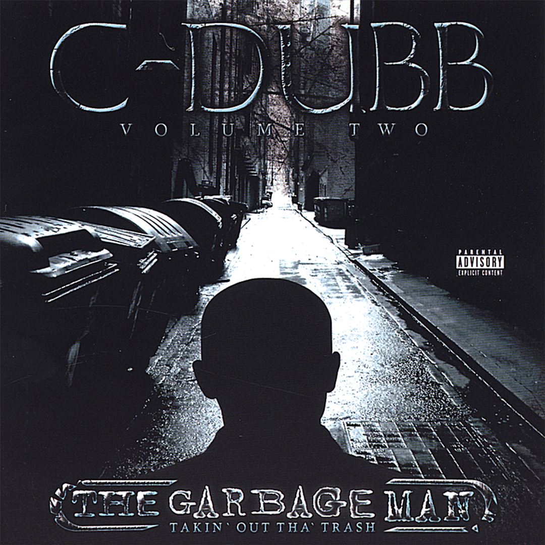 C-Dubb - The Garbage Man