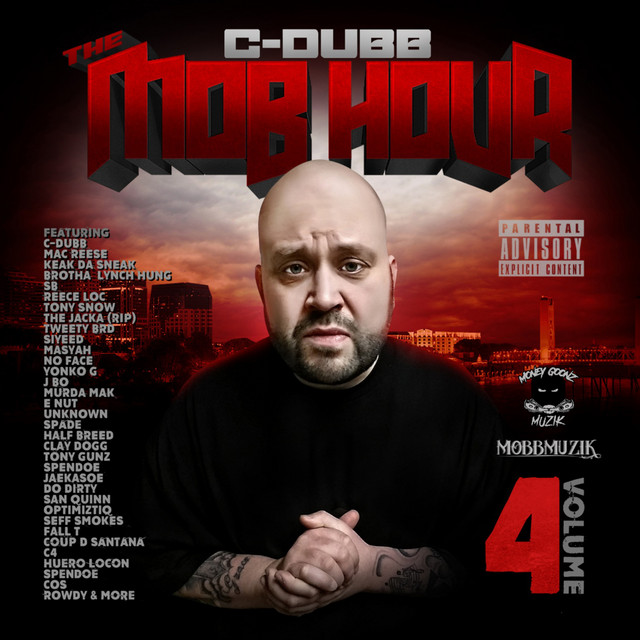 C-Dubb – The Mob Hour, Vol. 4