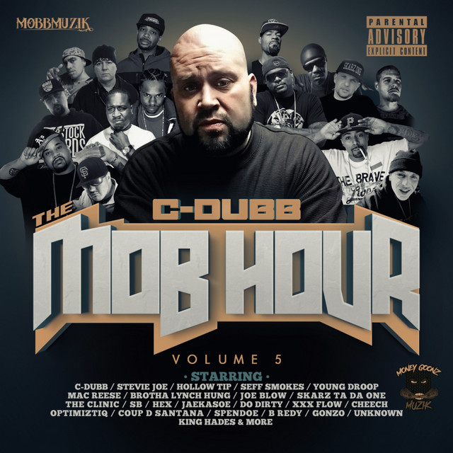 C-Dubb – The Mob Hour, Vol. 5