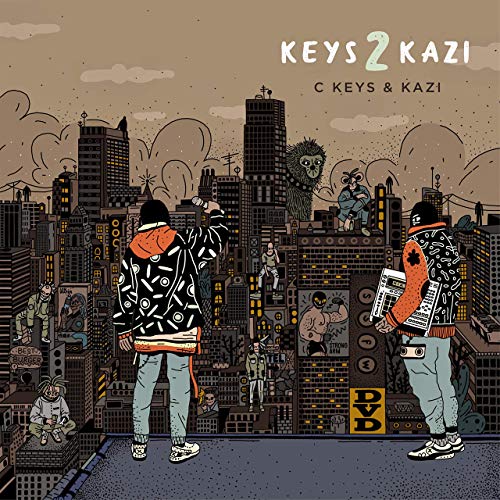 C Keys & Kazi – Keys 2 Kazi