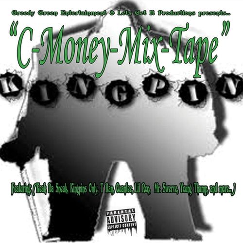 C-Money – Kingpin: C-Money Mixtape