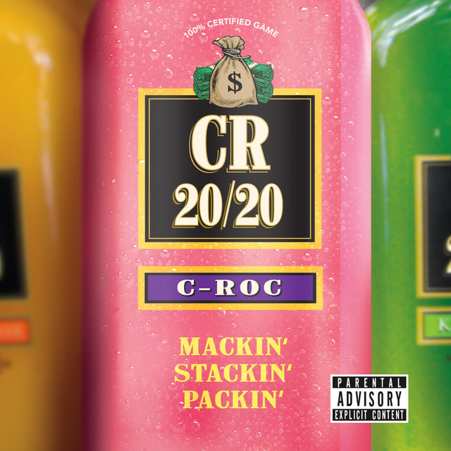 C-Roc - Mackin' Stackin' Packin'