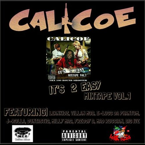 Calicoe – It’s 2 Easy