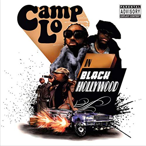 Camp Lo - Black Hollywood