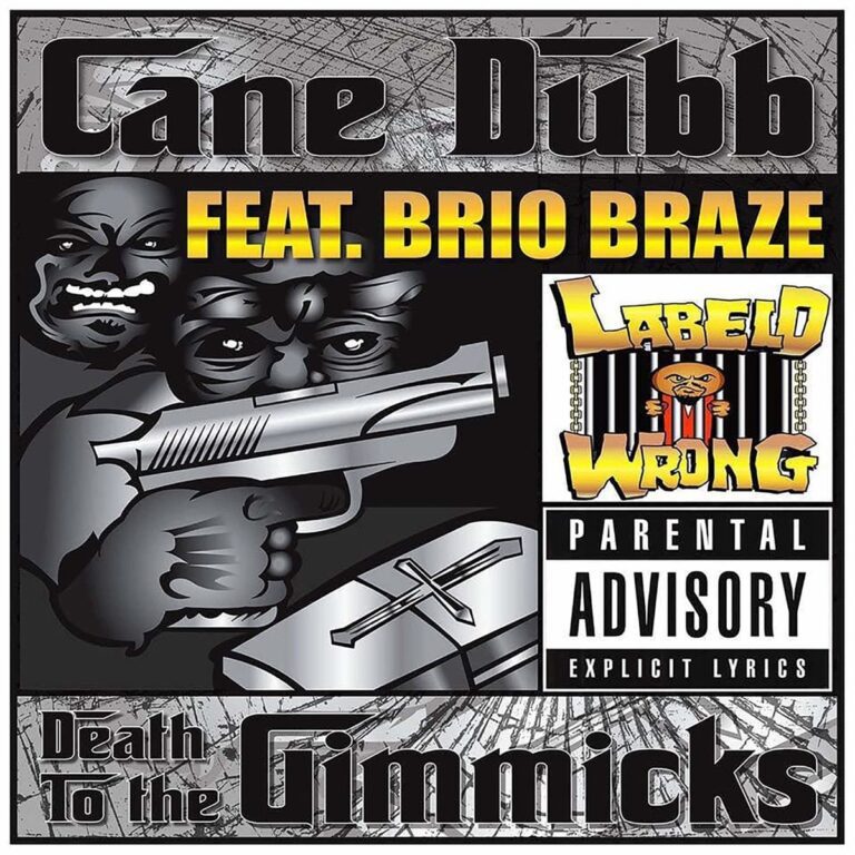 Cane Dubb – Death To The Gimmicks