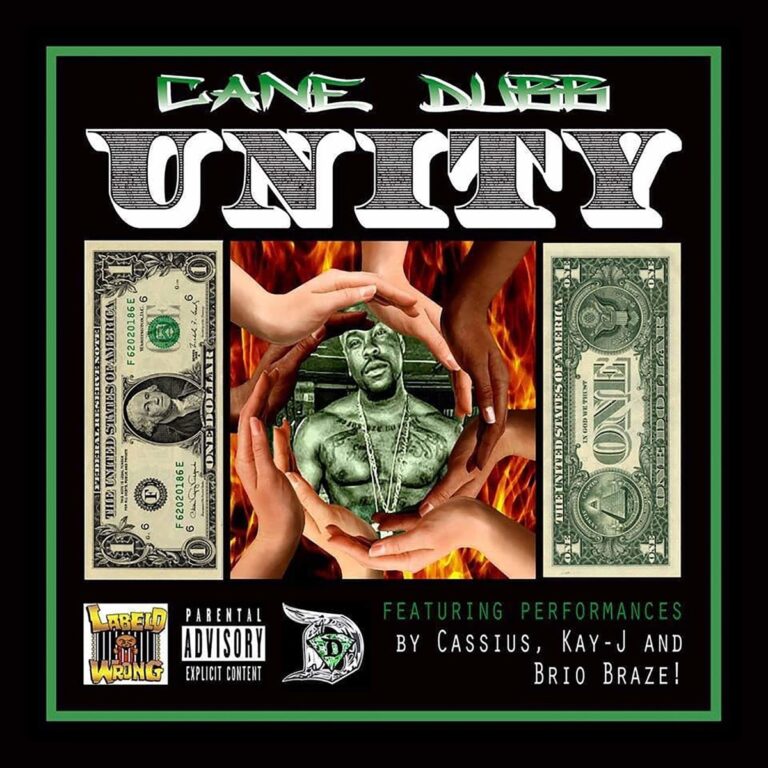 Cane Dubb – Unity