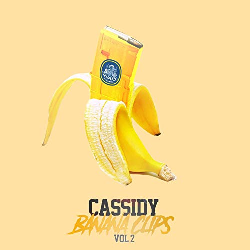 Cassidy - Banana Clips 2