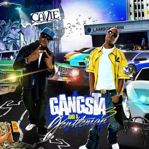 Cavie – Gangsta And A Gentleman Vol. 3