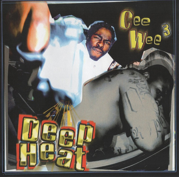 Cee Wee 3 – Deep Heat