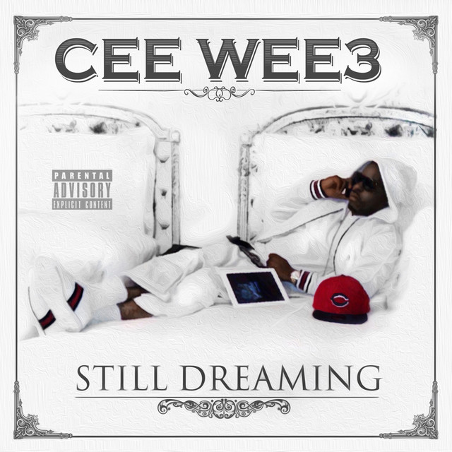 Cee Wee 3 – Still Dreaming