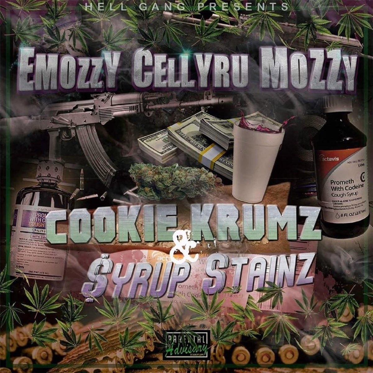 Cellyru & E Mozzy - Cookie Krumz & Syrup Stainz