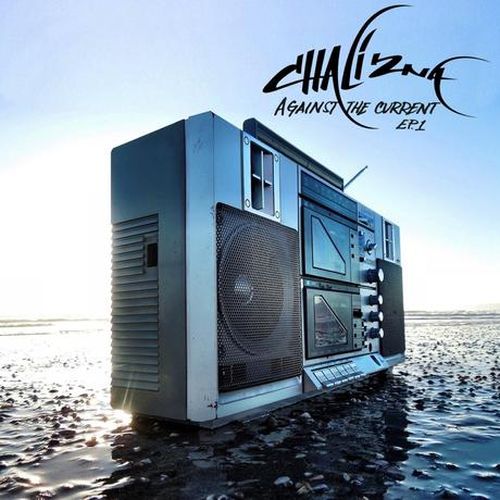 Chali 2na - Against The Current