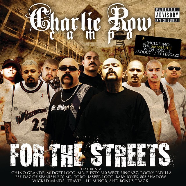 Charlie Row Campo – For The Streets