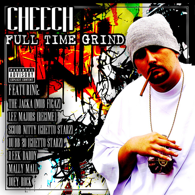 Cheech - Full Time Grind