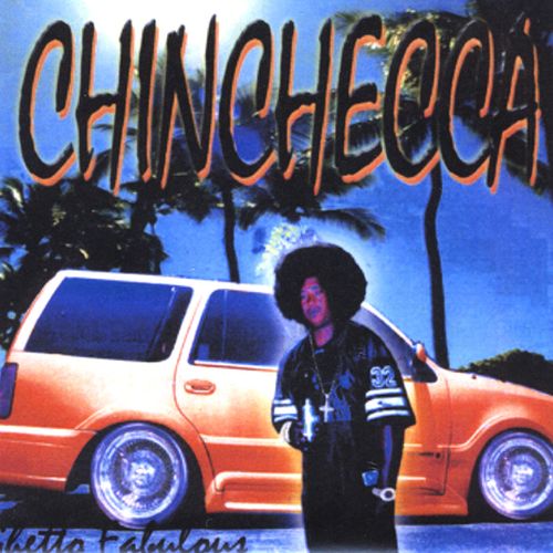 Chin Checca - Ghetto Fabulous The O.G. Album