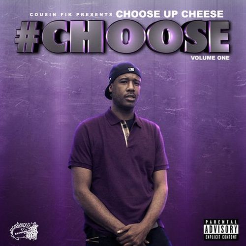 Choose Up Cheese - #Choose, Vol. 1