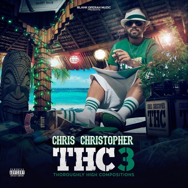 Chris Christopher - THC 3 Thoroughly High Compositions