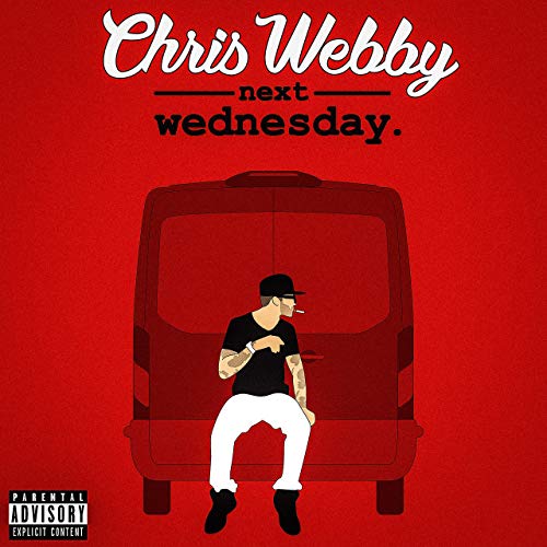 Chris Webby – Next Wednesday