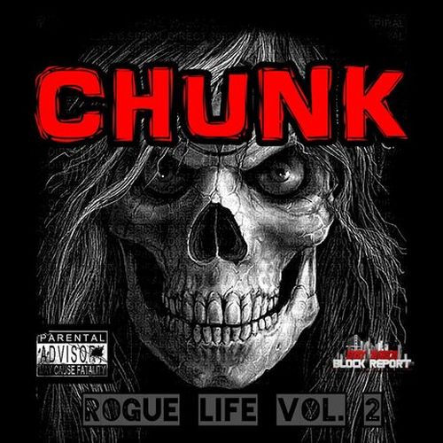 Chunk – Chunk Rogue Life, Vol. 2
