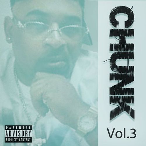 Chunk - Chunk, Vol. 3