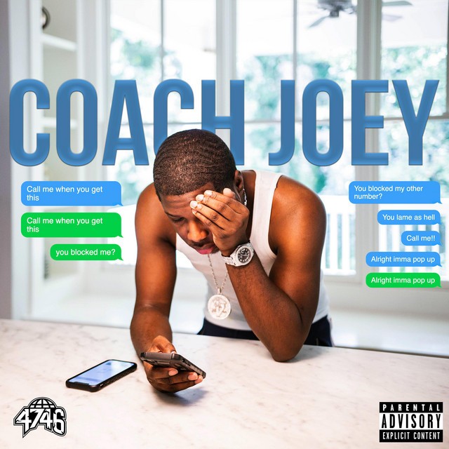 Coach Joey – Call Me When You Get This